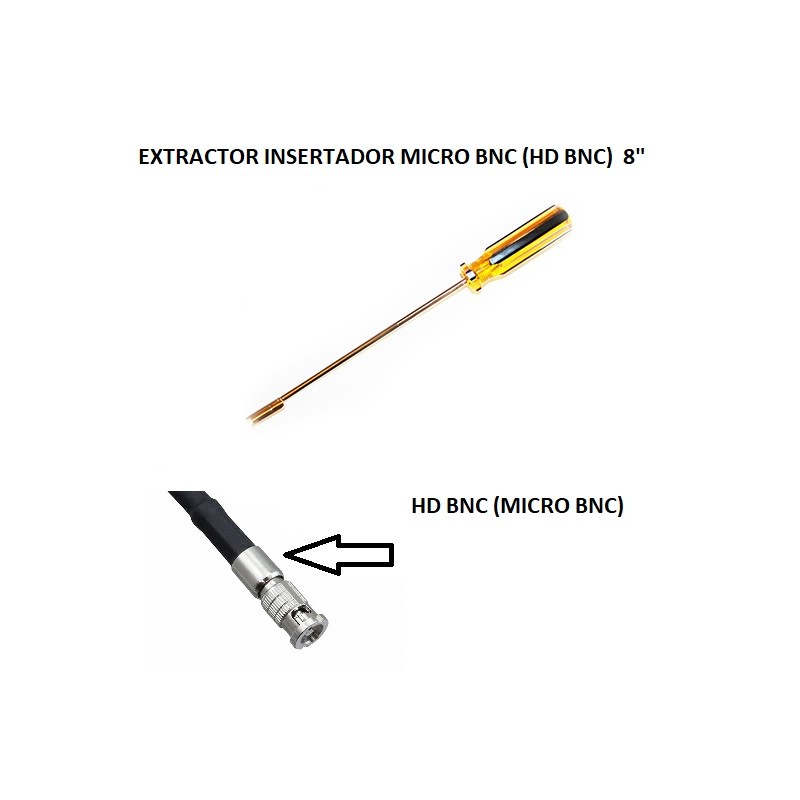 EXTRACTOR INSERTADOR MICRO BNC 8"