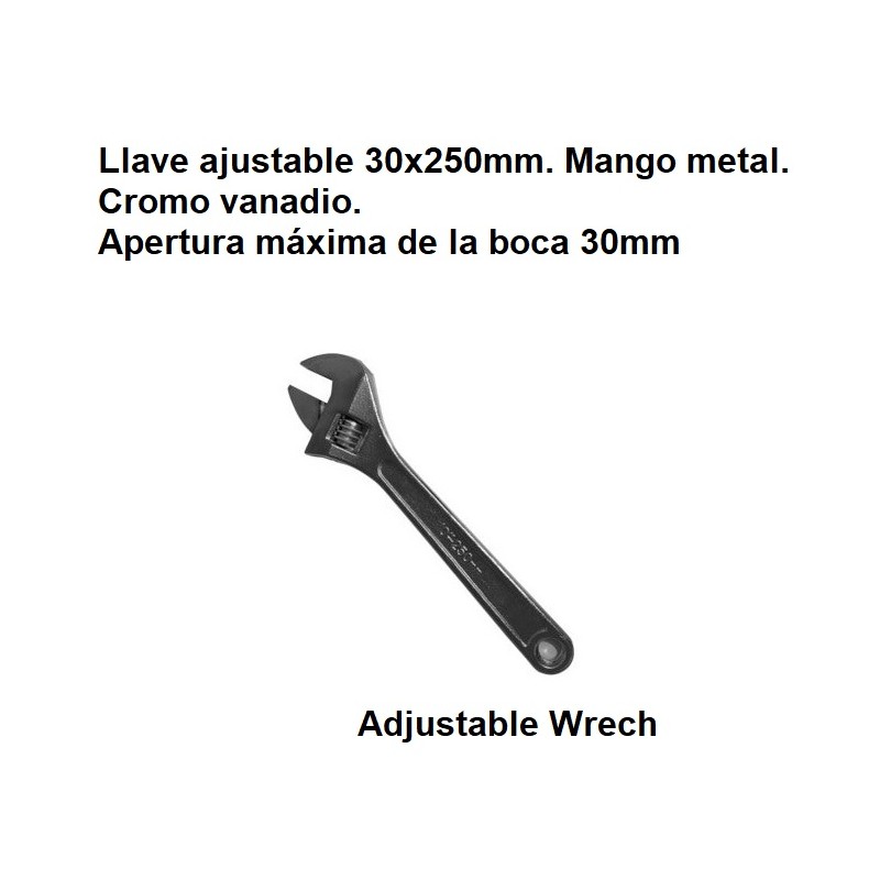 LLAVE AJUSTABLE INGLESA 30x250mm