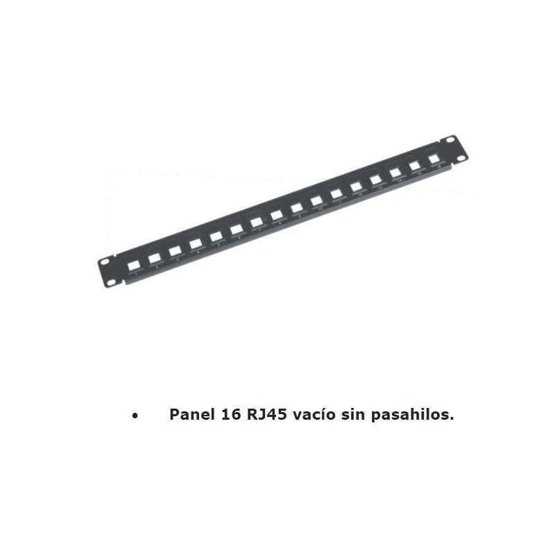 PANEL 19" 16P RJ45 VACIO SIN GUIA 1U